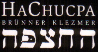 HaChucpa, brünner klezmer